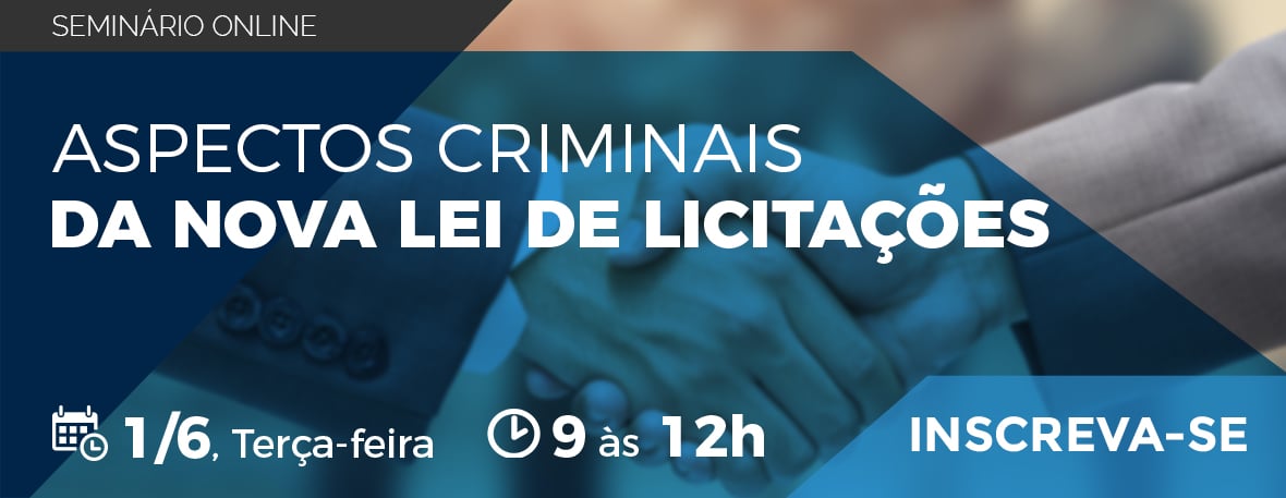 Aspectos criminais da nova lei de Licitações