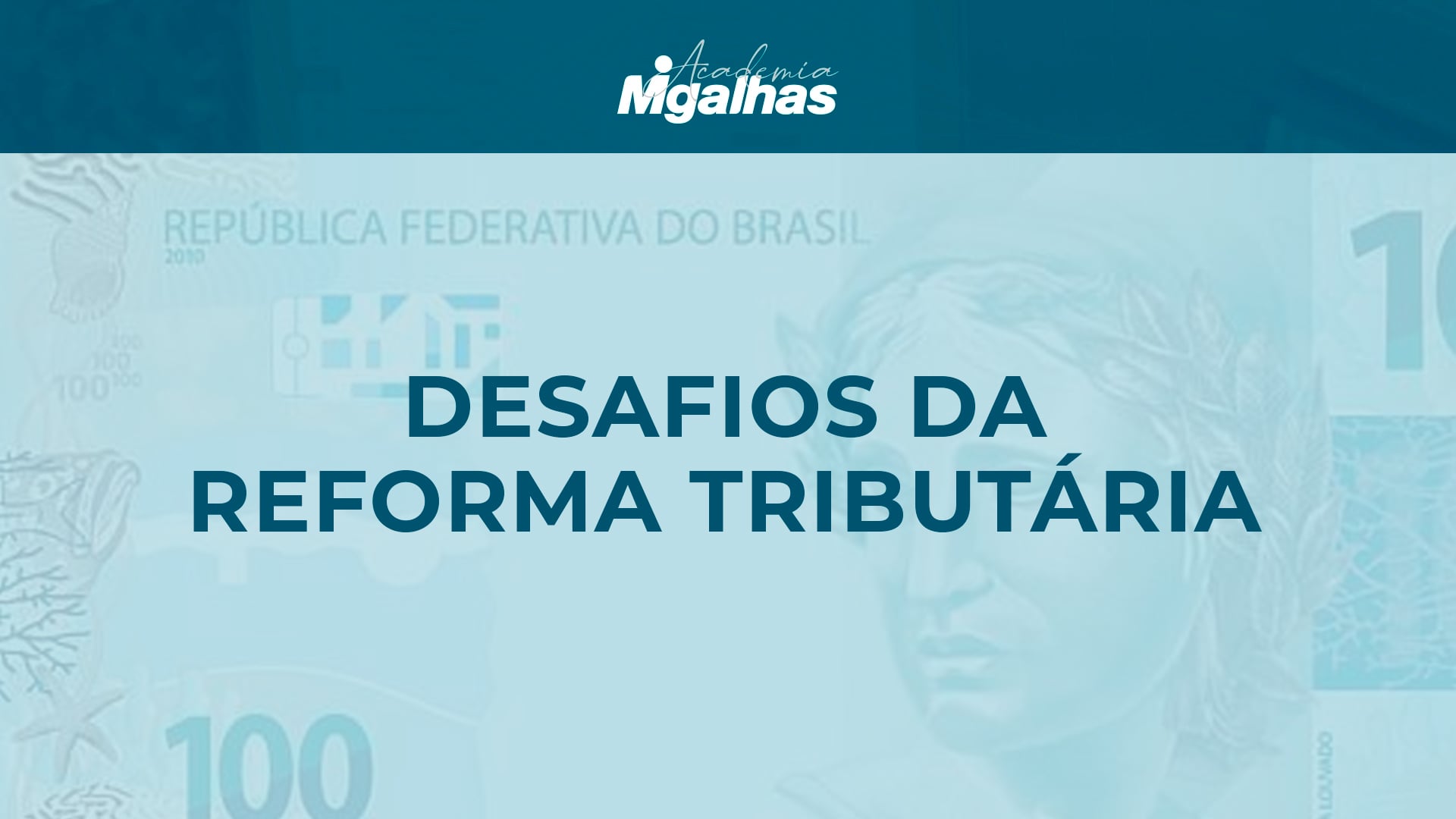 Desafios da Reforma Tributária