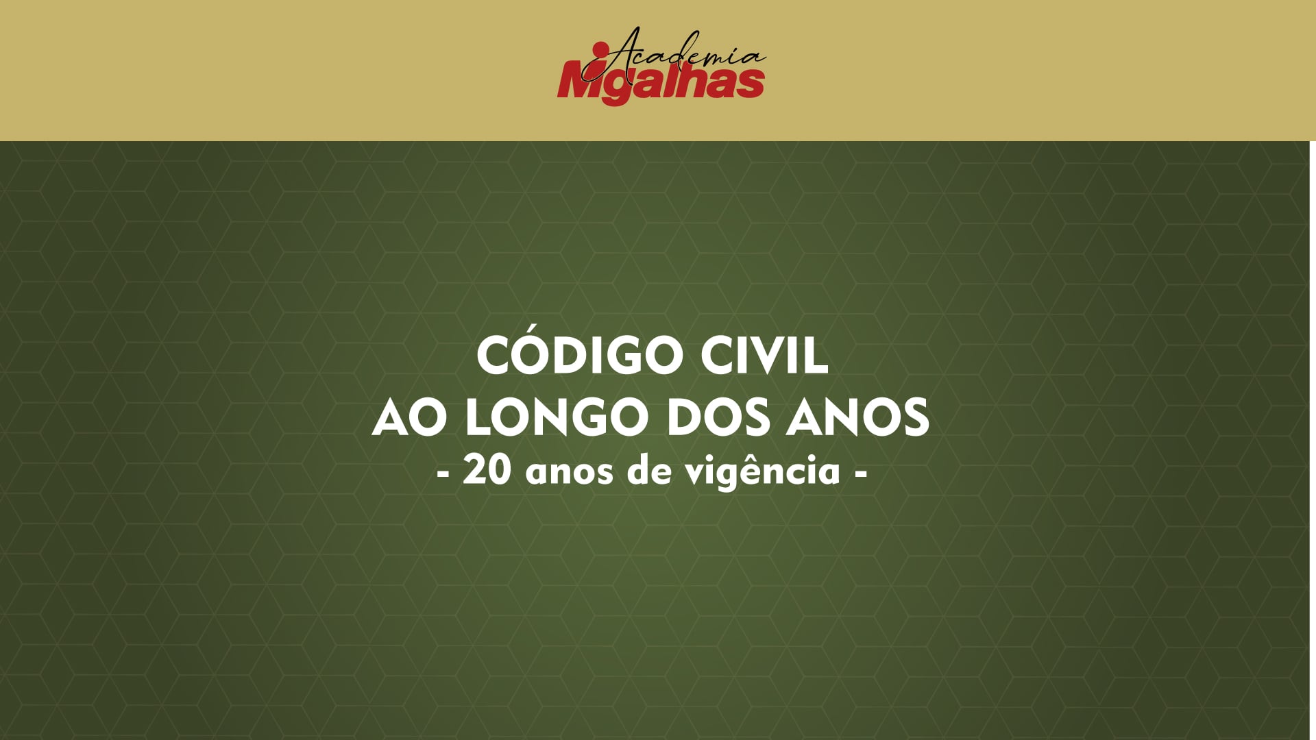 Código Civil ao longo dos anos - 20 anos de vigência