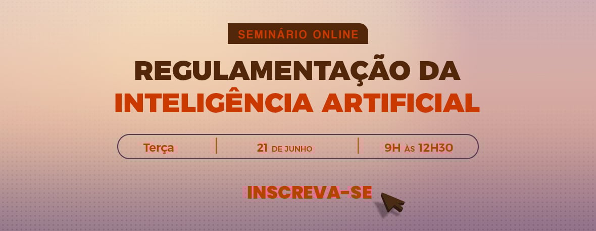 Regulamentação da Inteligência Artificial