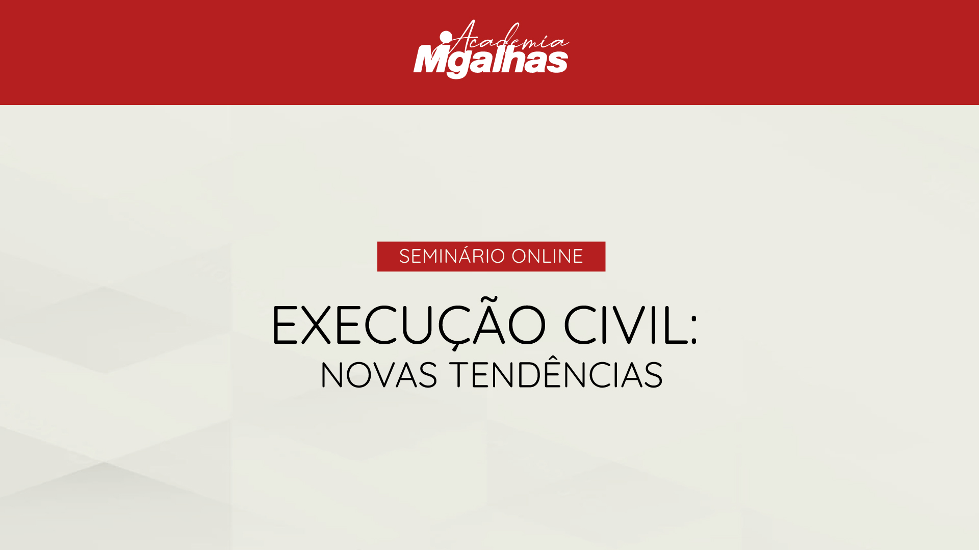 Execução Civil: Novas tendências