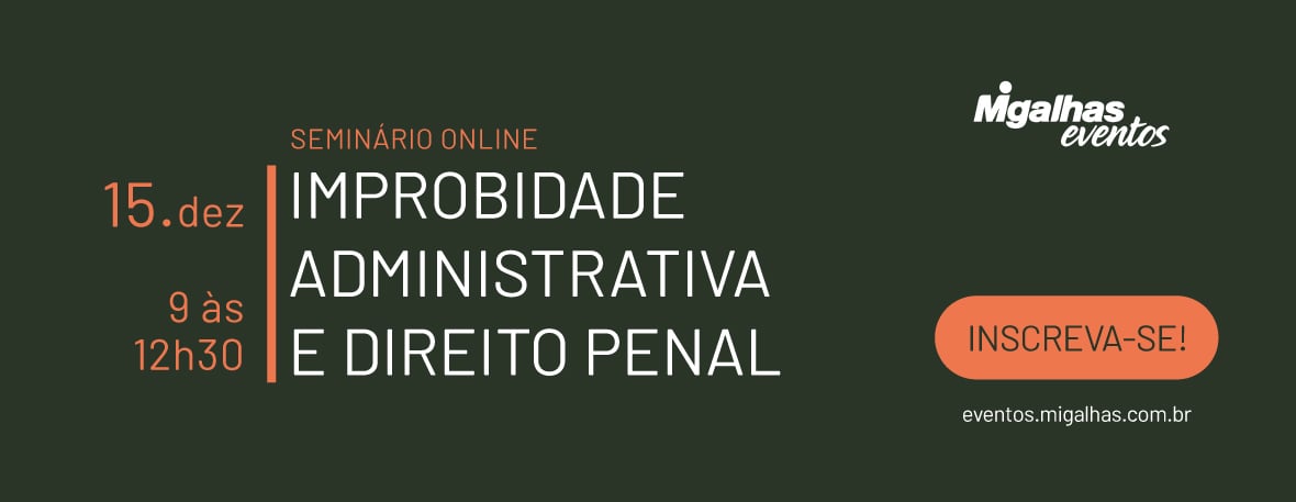 Improbidade Administrativa e Direito Penal