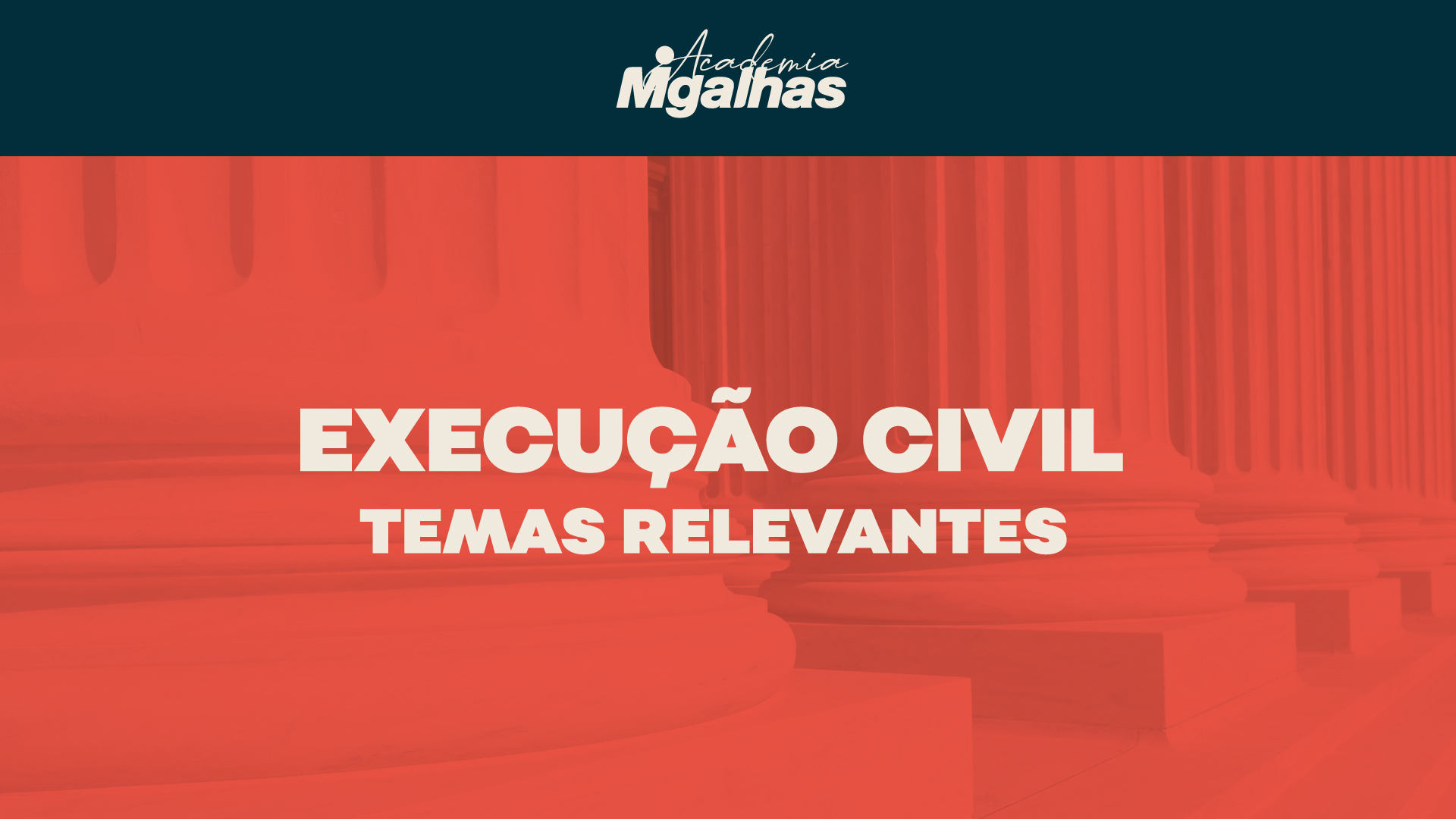 Execução Civil - Temas Relevantes