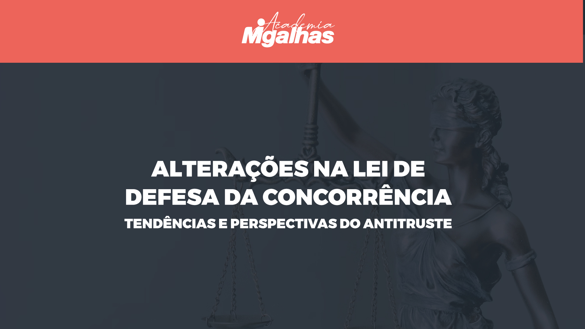 Alterações na Lei de Defesa da Concorrência - Tendências e Perspectivas do Antitruste