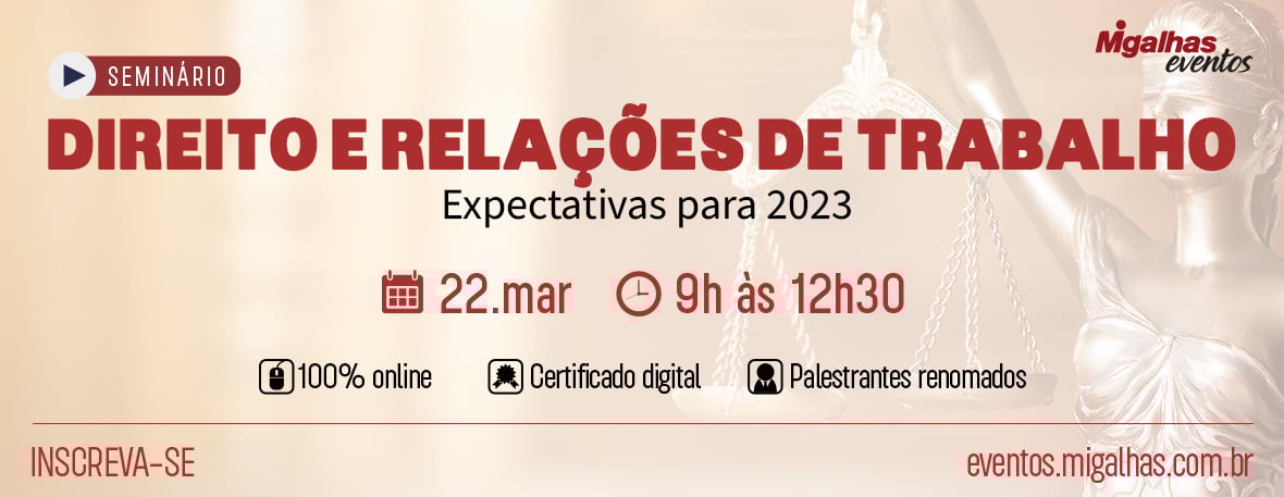 Direito e Relações de Trabalho - Expectativas para 2023 Direito e Relações de Trabalho - Expectativas para 2023