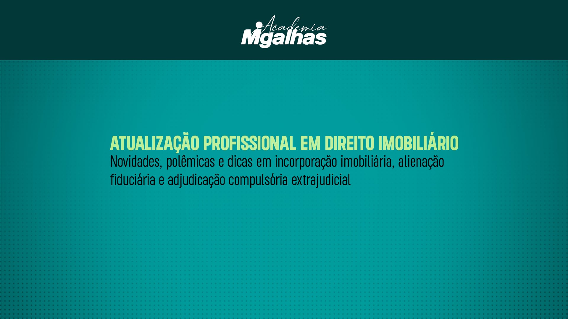Atualização Profissional em Direito Imobiliário