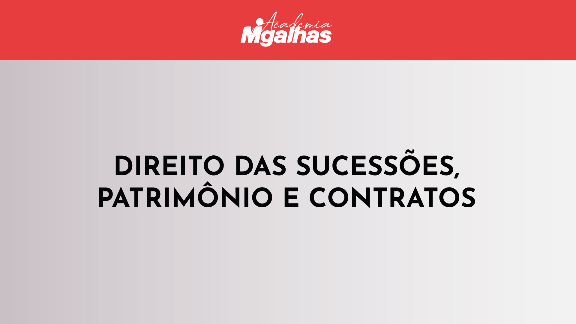 Direito das Sucessões, Patrimônio e Contratos