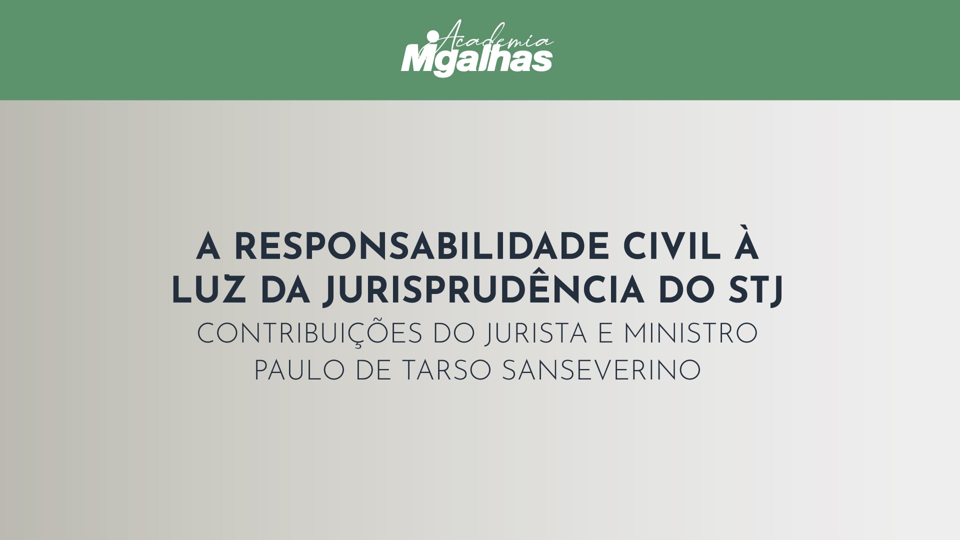 A responsabilidade civil à luz da jurisprudência do STJ