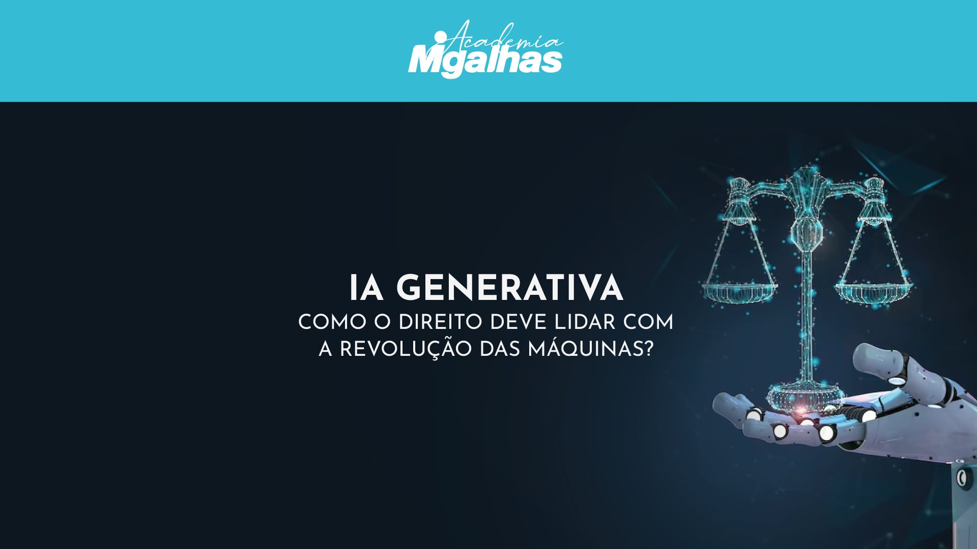 IA Generativa - Como o Direito deve lidar com a revolução das máquinas?