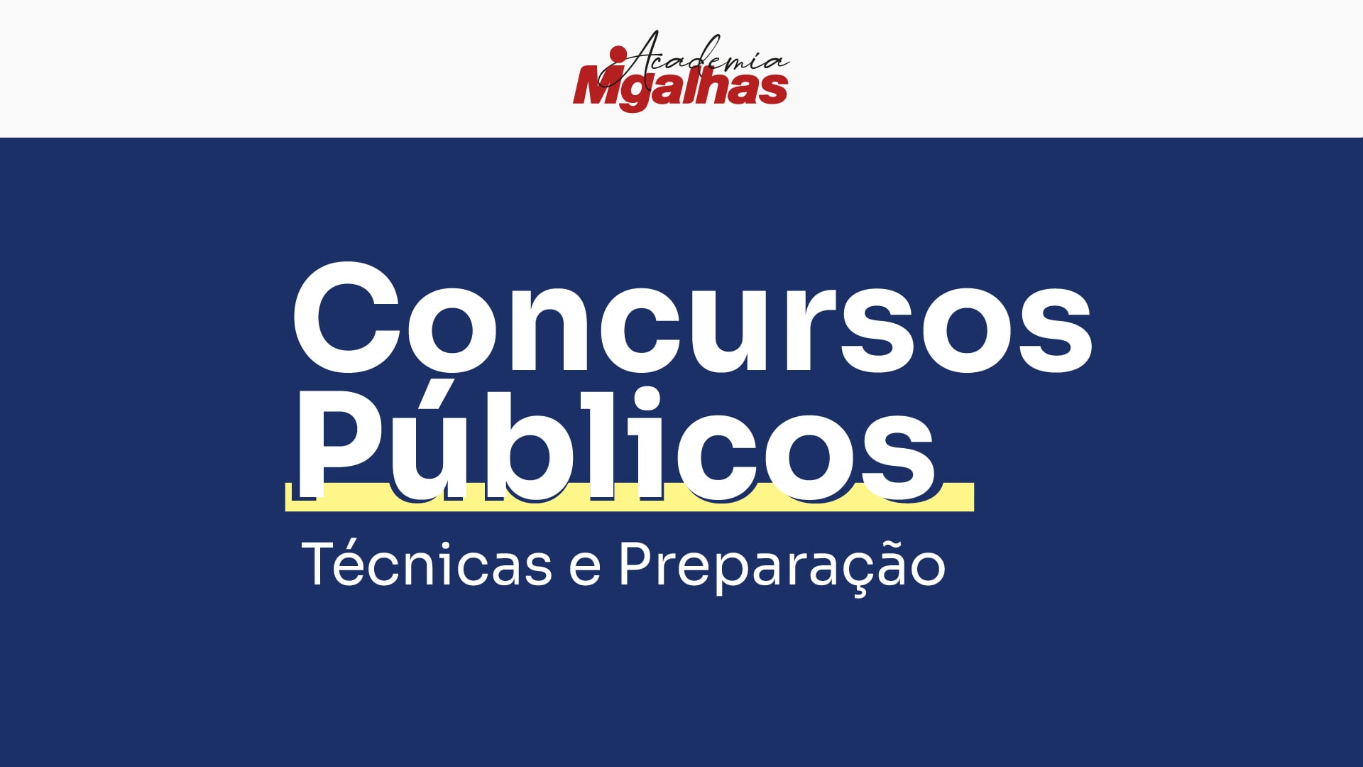 Concursos Públicos: Técnicas e Preparação
