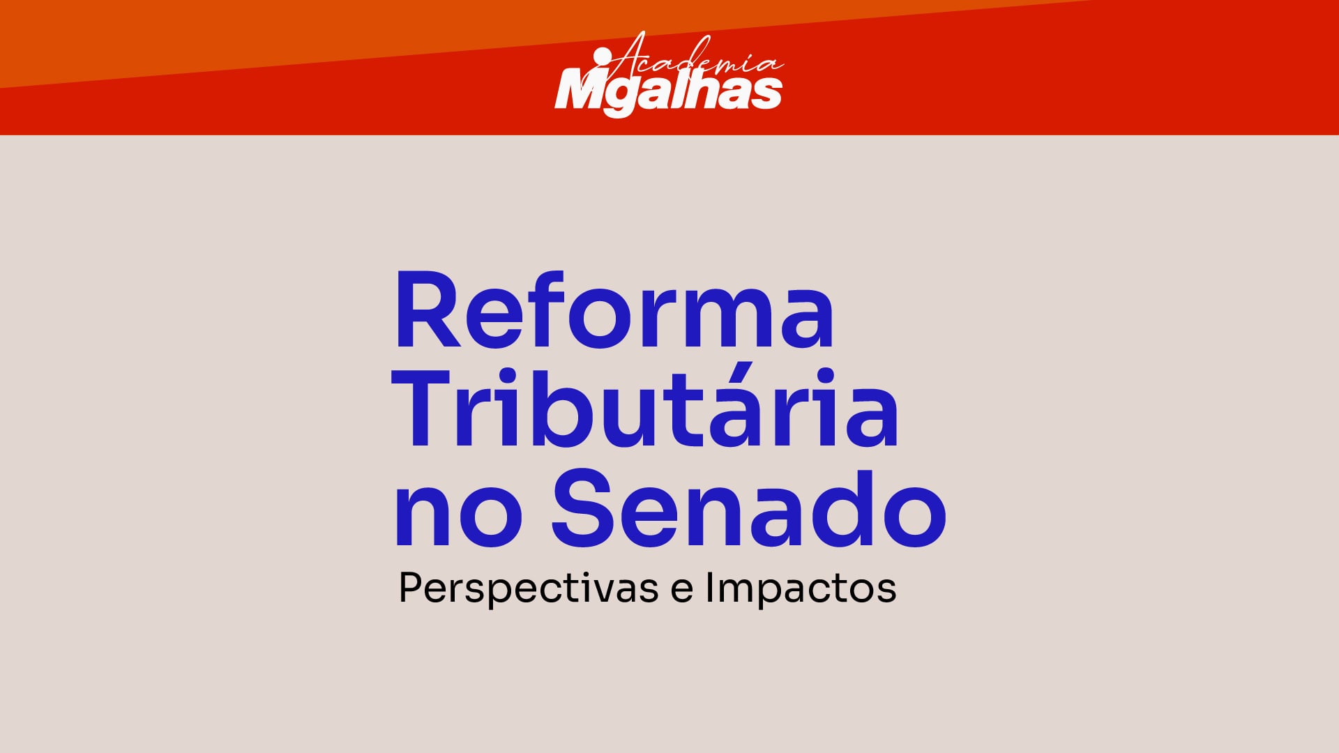 Reforma Tributária no Senado: Perspectivas e Impactos