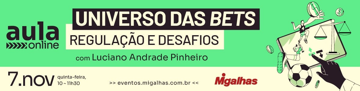 Universo das Bets: Regulação e Desafios Universo das Bets: Regulação e Desafios
