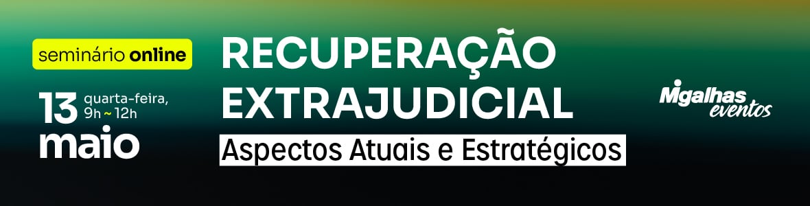 Recuperação Extrajudicial: Aspectos atuais e estratégicos Recuperação Extrajudicial: Aspectos atuais e estratégicos