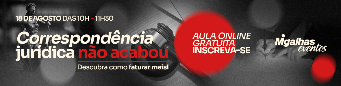 Correspondência jurídica não acabou: Descubra como faturar mais!