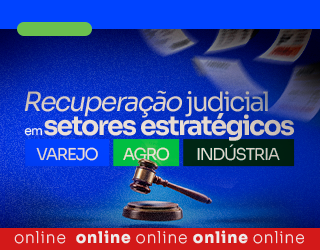 Recuperação judicial em setores estratégicos: Varejo, agro e indústria