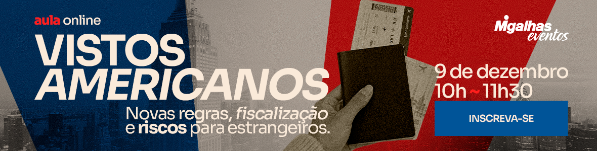 Vistos americanos: Novas regras, fiscalização e riscos para estrangeiros