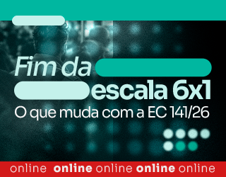 Fim da escala 6x1: O que muda com a EC 141/26?
